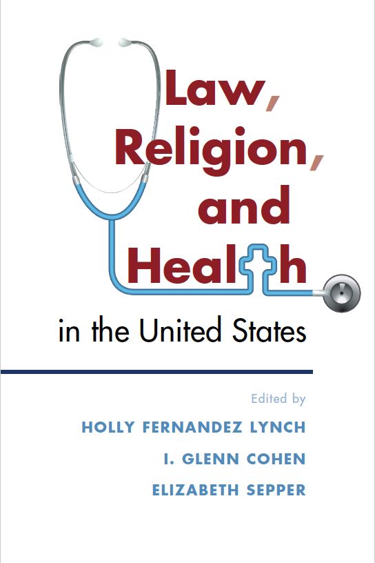 Law, Religion and Health in the United States book cover