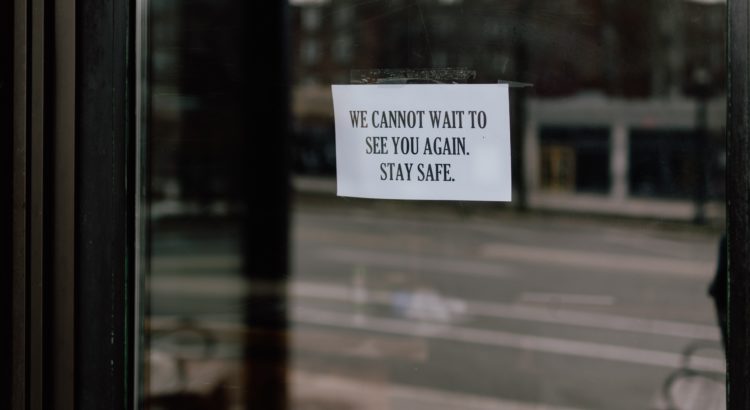 Restaurant closed sign - "we cannot wait to see you again. stay safe."