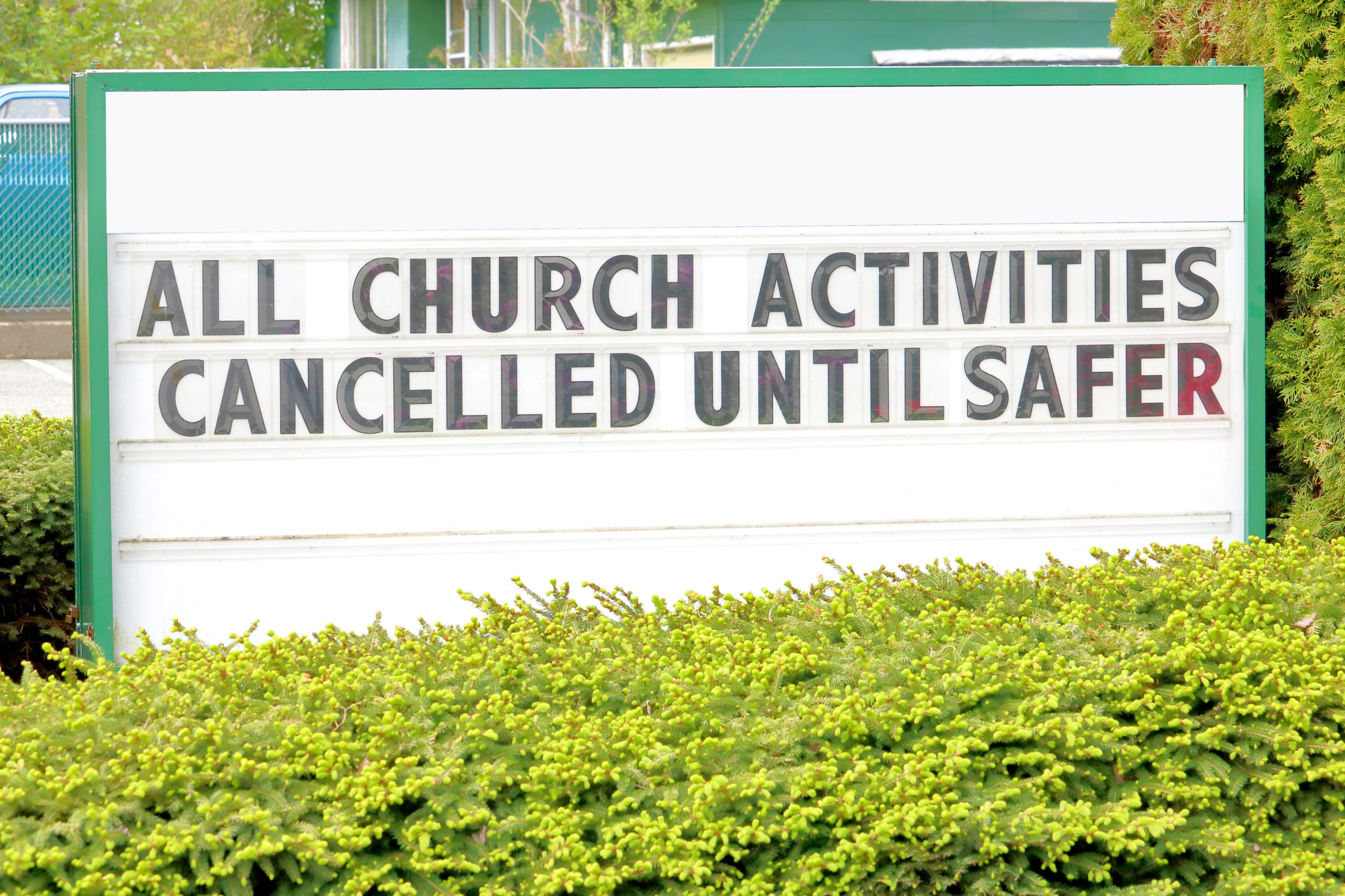 Bill of Health - White sign at Church reading "all church activities cancelled," covid-19, lawsuits